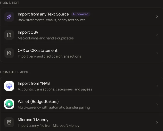 Import options: any text source, CSV, OFX, YNAB, Wallet, and Microsoft Money
